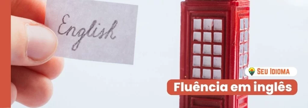 Fluência em inglês