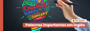 Palavras importantes em inglês