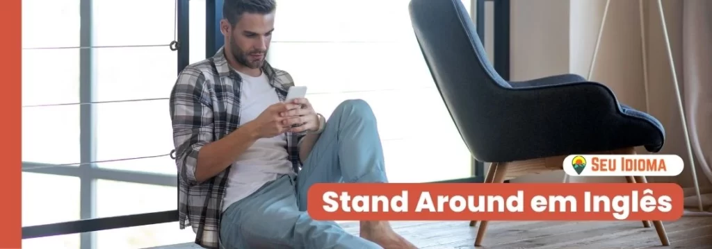 Stand Around