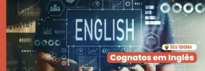 Cognatos em inglês